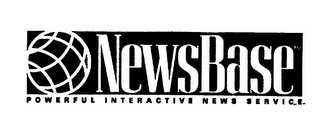 NEWSBASE POWERFUL INTERACTIVE NEWS SERVICE