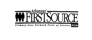 ARKANSAS' FIRSTSOURCE PRIMARY CARE NETWORK POINT OF SERVICE PCN