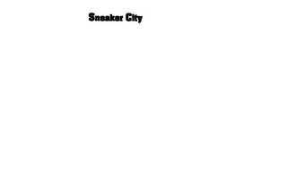 SNEAKER CITY