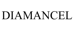 DIAMANCEL