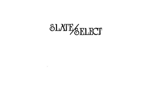 SLATE/SELECT