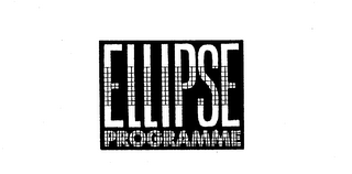 ELLIPSE PROGRAMME