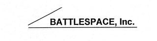 BATTLESPACE, INC.