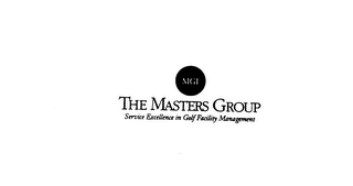 MGI THE MASTERS GROUP SERVICE EXCELLENCE IN GOLF FACILITY MANAGEMENT