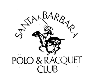 SANTA BARBARA POLO & RACQUET CLUB