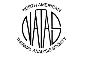 NATAS NORTH AMERICAN THERMAL ANALYSIS SOCIETY