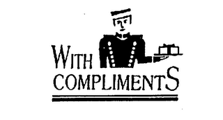 WITH COMPLIMENTS