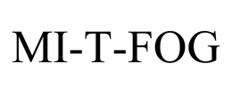 MI-T-FOG
