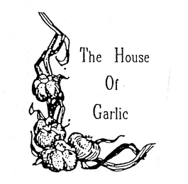 THE HOUSE OF GARLIC