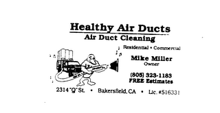 HEALTHY AIR DUCTS AIR DUCT CLEANING RESIDENTIAL COMMERCIAL