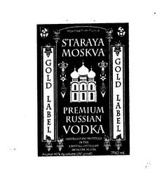 STARAYA MOSKVA PREMIUM RUSSIAN AND OTHER NOTATIONS