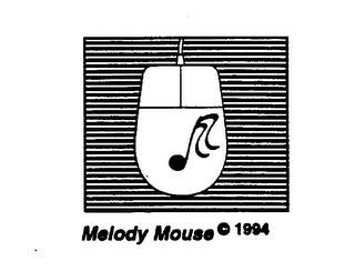 MELODY MOUSE