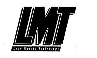 LMT LEAN MUSCLE TECHNOLOGY