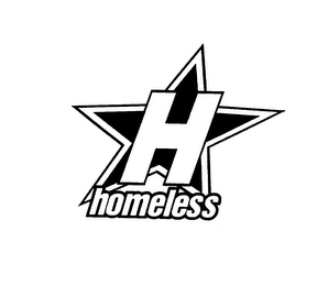 H HOMELESS