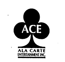 ACE ALA CARTE ENTERTAINMENT INC.