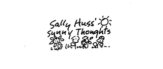 SALLY HUSS SUNNY THOUGHTS