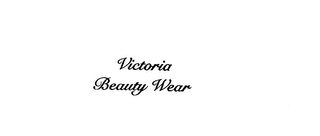 VICTORIA BEAUTY WEAR
