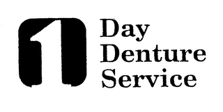 1 DAY DENTURE SERVICE