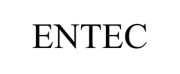 ENTEC