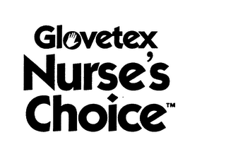 GLOVETEX NURSE'S CHOICE