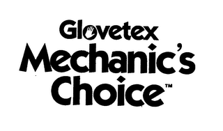 GLOVETEX MECHANIC'S CHOICE