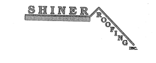SHINER ROOFING INC.
