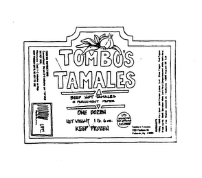 TOMBO'S TAMALES BEEF HOT TAMALES IN PARCHMENT PAPER