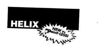 HELIX NEW IT'S POINT-LESS!