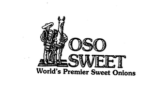 OSO SWEET WORLD'S PREMIER SWEET ONIONS