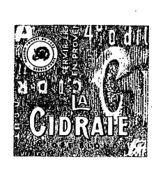 LA CIDRAIE CIDRE BLOND MAISON FONDEE EN SERVIR FRAIS