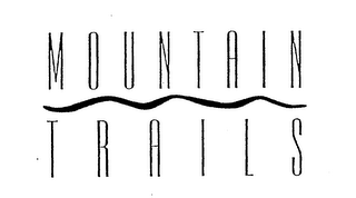 MOUNTAIN TRAILS