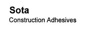 SOTA CONSTRUCTION ADHESIVES