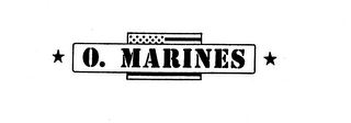 O. MARINES