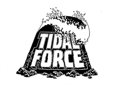 TIDAL FORCE