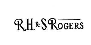 R.H. & S. ROGERS