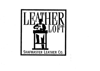 LEATHER LOFT SHAFMASTER LEATHER CO.