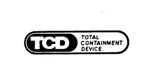 TCD TOTAL CONTAINMENT DEVICE