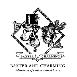 BAXTER & CHARMING BAXTER AND CHARMING MERCHANTS OF CUSTOM ANIMAL FINERY