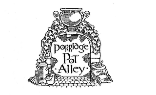 PORRIDGE POT ALLEY