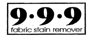 999 FABRIC STAIN REMOVER