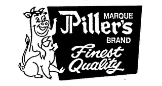 MARQUE PILLER'S BRAND FINEST QUALITY