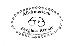 ALL-AMERICAN EYEGLASS REPAIR BECAUSE YOU NEED TO SEE NOW