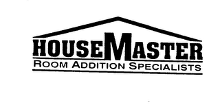 HOUSEMASTER ROOM ADDITION SPECIALISTS