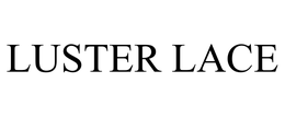 LUSTER LACE