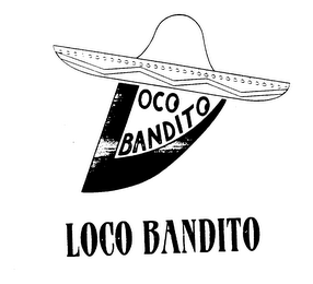 LOCO BANDITO