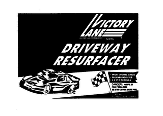 VICTORY LANE DRIVEWAY RESURFACER