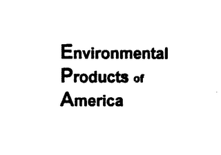 ENVIRONMENTAL PRODUCTS OF AMERICA