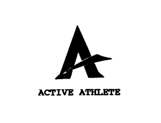 A ACTIVE ATHLETE