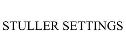 STULLER SETTINGS, INC.