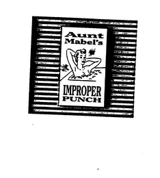 AUNT MABEL'S IMPROPER PUNCH